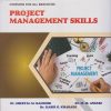 PROJECT MANAGEMENT SKILLS - Semester 2 (For First Year Diploma In Engineering And Technology Common For All Branches Jharkhand University)