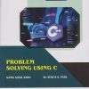 PROBLEM SOLVING USING C B.Com. (Computer Application) and BBA (CA) - AICTE Semester 1