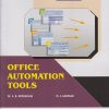 OFFICE AUTOMATION TOOLS for B.Com. (Computer Application) and BBA (CA) - AICTE Semester 1