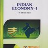INDIAN ECONOMY 1 (ECONOMICS) for F.Y.B.A. Semester 1