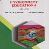 ENVIRONMENT EDUCATION 1 (VEC-101-T) - For First Year BSc - Semester 1 - As Per NEP Syllabus - SPPU | Dr K N Dhumal, Dr Sayyed Illyas | Nirali Prakashan