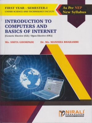 INTRODUCTION TO COMPUTERS AND BASICS OF INTERNET – For First Year BSc ...