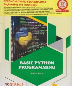 BASIC PYTHON PROGRAMMING (COURSE CODE 313011) - For MSBTE K Scheme – Semester 3 – Second Year Diploma Course In Electronics Engineering Branches | Vijay Patil | Nirali Prakashan