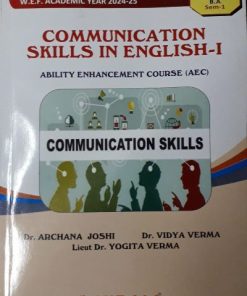 Communication Skills in English 1 - For First Year BA (MU) - Semester 1 - As Per NEP Syllabus (AEC) | Dr. Archana Joshi, Dr Vidya Verma | Nirali Prakashan