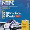 RRBS NTPC CBT STAGE I 2024 30 PRACTICE SETS | ARIHANT