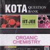 KOTA QUESTION BANK ORGANIC CHEMISTRY FOR IIT JEE | DR SONAL RAJORE | GRB