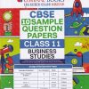 CBSE 10 SAMPLE QUESTION PAPERS CLASS 11 BUSINESS STUDIES | OSWAAL BOOKS