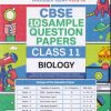 CBSE 10 SAMPLE QUESTION PAPERS CLASS 11 BIOLOGY | OSWAAL BOOKS