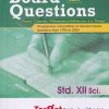 A COLLECTION OF BOARD QUESTIONS With Solutions Std. XII/ Std. 12 Science 1996 to 2024 (PCMB) | Target Publications