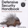 DEFENSIVE SECURITY HANDBOOK  | AMANDA BERLIN | SPD