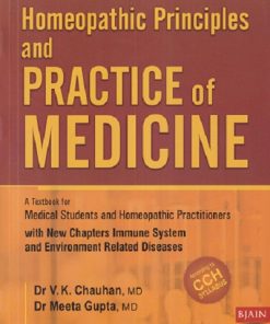 HOMEOPATHIC PRINCIPLES AND PRACTICE OF MEDICINE | V K CHAUHAN | BJAIN