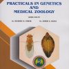 PRACTICALS IN GENETICS AND MEDICAL ZOOLOGY (ZOO-102-P) - For First Year BSc - Semester 1 - As Per NEP Syllabus - SPPU | Nirali Prakashan
