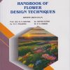 HANDBOOK OF FLOWER DESIGN TECHNIQUES (SEC-101- BOT-P) for FY BSc Botany - Semester 1 | Dhumal, Iliyas, Pagariya, Kawar | Nirali Prakashan