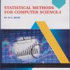 STATISTICAL METHODS FOR COMPUTER SCIENCE 1 - FY BSc Computer Science - Semester 1 | Dr P G Dixit | Nirali Prakashan