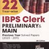 22 Years IBPS CLERK Preliminary & Main Previous YearWise Solved Papers (2023-2011) | Disha Publication