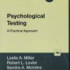 PSYCHOLOGICAL TESTING (A Practical Approach) | LESLIE A. MILLER, ROBERT L. LOVER, SANDRA A. MCINTIRE | Sage