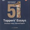 51 TOPPERS ESSAYS PREVIOUS YEARS SOLVED PAPERS | J K CHOPRA | UNIQUE