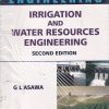 ENGINEERING IRRIGATION WATER RESOURCES ENGINEERING | G L ASAWA | NEW AGE