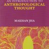 AN INTRODUCTION TO ANTHROPOLOGICAL THOUGHT | MAKHAN JHA | VIKAS