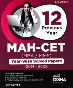 12 PREVIOUS YEAR MAH CET MBA MMS YEAR WISE SOLVED PAPERS 2014-2025 | DISHA