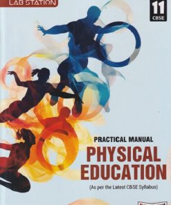 PRACTICAL MANUAL PHYSICAL EDUCATION 11TH | DS YADAV |  FULLMARKS