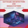 SOFTWARE ARCHITECTURE AND DESIGN PATTERN - For MSc Computer Science - Semester 3 - NEP Syllabus | Sayali Ghodake, Shubhada Litke | Nirali Prakashan