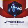 ADVANCED DBMS for MCA Management - Semester 1 | Dr Gautam Bapat | Nirali Prakashan