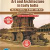 ART AND ARCHITECTURE IN EARLY INDIA - MA 1 HISTORY Semester 1 HIS 509 MJ | PRASHANT PAWAR | SUCCESS