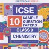 ICSE 10 SAMPLE QUESTION PAPERS Class- 9 CHEMISTRY 2025 | OSWAAL BOOKS