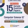 i Succeed 15 SAMPLE QUESTION PAPERS CBSE Exam 2025 COMPUTER SCIENCE Class 12 | Arihant Publications