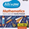 ALL IN ONE (NCERT Based) MATHEMATICS CBSE Class 6th | Arihant Publications