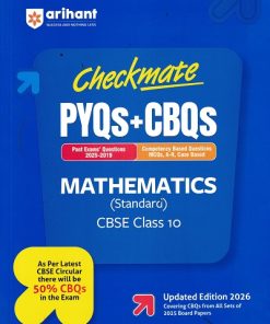CHECKMATE PYQS + CBQS MATHEMATICS STANDARD CBSE CLASS 10th | ARIHANT