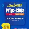 CHECKMATE PYQS + CBQS SOCIAL SCIENCE CBSE CLASS 10th | ARIHANT