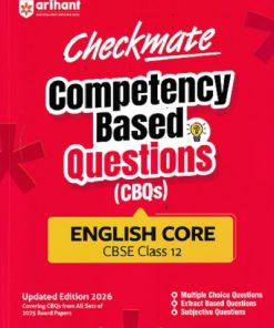 ENGLISH CORE CBSE CLASS 12th - CHECKMATE COMPETENCY BASED QUESTIONS CBQS | PUNSHI BHATIA | ARIHANT