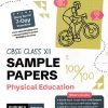 CBSE CLASS 12TH SAMPLE PAPERS PHYSICAL EDUCATION | OSWAL PUBLISHERS