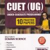 CUET UG COMMON UNIVERSITY ENTRANCE TEST 10 PRACTICE PAPERS SECTION II DOMAIN SCIENCE | MTG