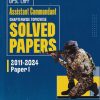 UPSC CAPF ASSISTANT COMMANDANT CHAPTERWISE TOPICWISE SOLVED PAPERS 2011-2024 PAPER 1 | VARUN BALI | ARIHANT