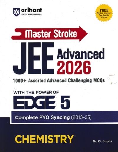 MASTER STROKE JEE ADVANCED 2026 CHEMISTRY | DR RK GUPTA | ARIHANT