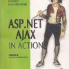 ASP. NET AJAX IN ACTION | ALESSANDRA GALLO | DREAMTECH