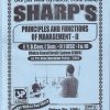 PRINCIPLES AND FUNCTIONS OF MANAGEMENT -2 FYBCOM (Semester 2) DSC I&II | SHARP