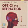 THEORY AND PRACTICE OF OPTICS AND REFRACTION | AK KHURANA | Elsevier