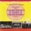 A LABORATORY MANUAL FOR COMPUTER NETWORKING AND DATA COMMUNICATION 22634 (EJ, DE) | MAHARASHTRA STATE BOARD