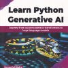 LEARN PYHTON GENERATIVE AL | ZONUNFELI RALTE | BPB