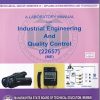 A LABORATORY MANUAL FOR INDUSTRIAL ENGINEERING AND QUALITY CONTROL 22657(ME) | MAHARASHTRA STATE BOARD