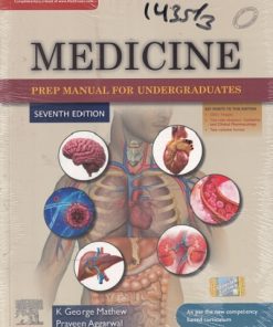 MEDICINE (PREP MANUAL FOR UNDERGRADUATES) | K. GEORGE MATHEW, PRAVEEN AGGARWAL | ELSEVIER