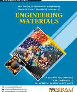 ENGINEERING MATERIALS (Dr. Vaishali Agme) For Mumbai University MU Semester 2 - First Year (F.E.) Degree Engineering - NEP 2020 Scheme Syllabus | Nirali Prakashan