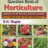 QUESTION BANK OF HORTICULTURE | S N GUPTA | JAIN BROTHERS