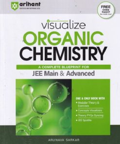 VISUALIZE INORGANIC CHEMISTRY A COMPLETE BLUEPRINT FOR JEE MAIN & ADVANCED | ARIHANT