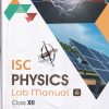 ISC PHYSICS LAB MANUAL CLASS 12TH | S C YADAV | NAGEEN PRAKASHAN