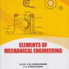 ELEMENTS OF MECHANICAL ENGINEERING | Late Dr. V.M. Domkundwar, A.V. Domkundwar | Nirali Prakashan